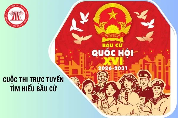 Phát động Cuộc thi trực tuyến tìm hiểu bầu cử Quốc hội và Hội đồng nhân dân các cấp